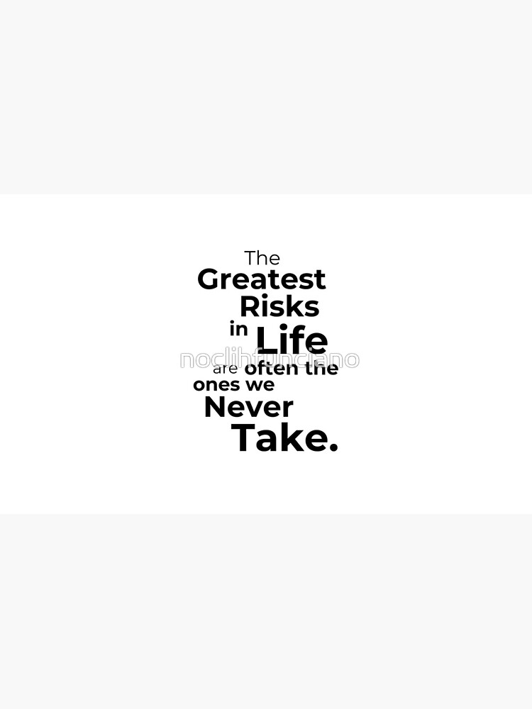 The Greatest Risks in Life" Motivational Quote Design Coffee Mug - www.lacoo.eu