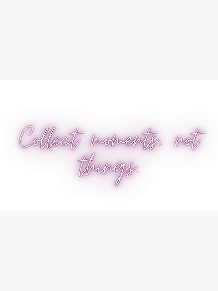 Collect Memories, Not Things Coffee Mug - www.lacoo.eu