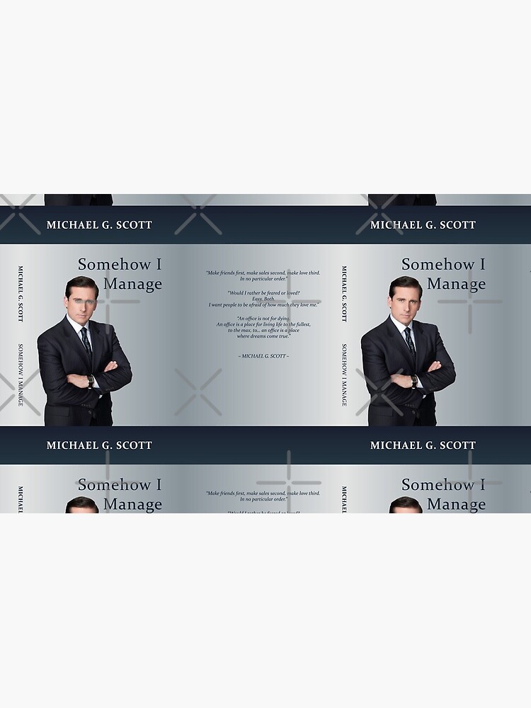 Somehow I Manage - Michael Scott Coffee Mug - Image 3
