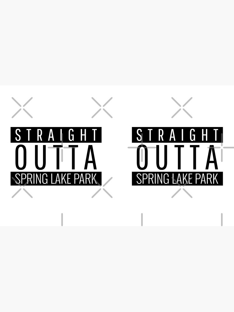 Straight Outta Spring Lake Park Minnesota Spring Lake Park MN Coffee Mug - Image 5