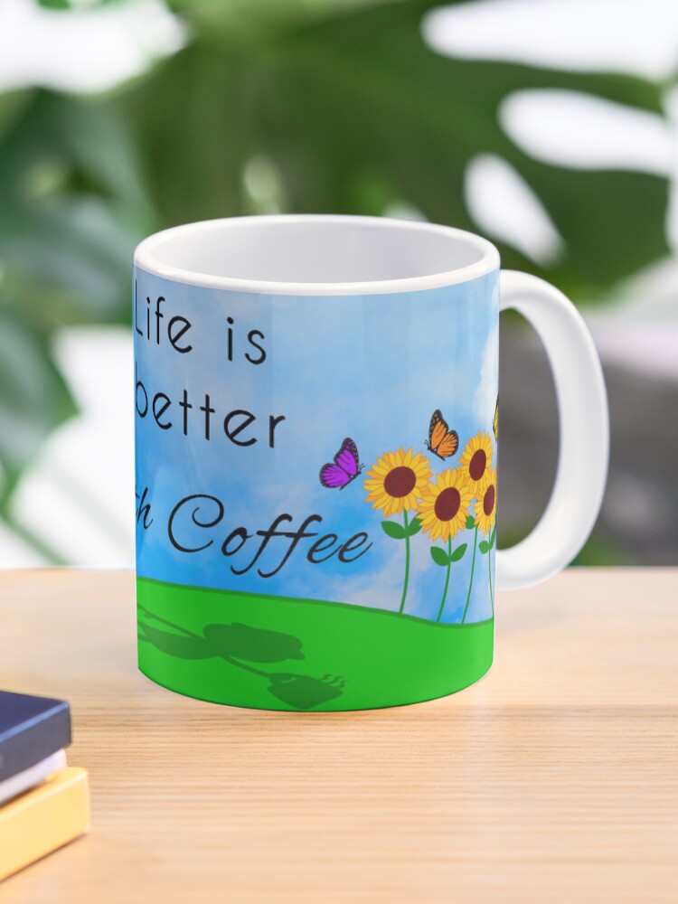 Life Is Better With Coffee (Spring Background) Coffee Mug - www.lacoo.eu